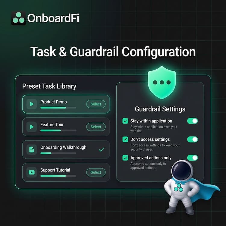 Preset Tasks & Guardrails
